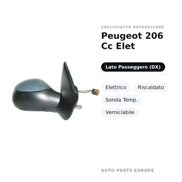 Außenspiegel Rechts Peugeot 206 Cc Elet – Elektrisch, Beheizt, Temperatursensor, Lackierbar – Bild 2