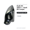 Calotta Specchietto Retrovisore Destro Audi A4 2007+ / Audi A5 Coupe’ – Cromata (alluminio) – foto 2