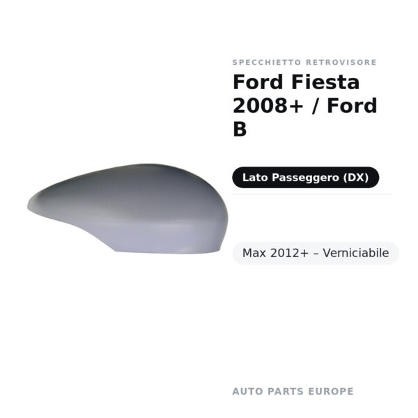 Außenspiegel Rechts Ford Fiesta 2008+ / Ford B-Max 2012+ – Lackierbar – Bild 2