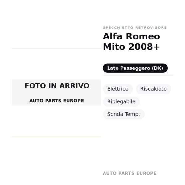 Außenspiegel Rechts Alfa Romeo Mito 2008+ – Elektrisch, Beheizt, Klappbar, Temperatursensor – Bild 2