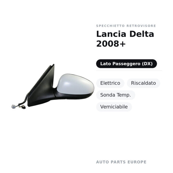 Außenspiegel Rechts Lancia Delta 2008+ – Elektrisch, Beheizt, Temperaturfühler, Lackierbar – Bild 2