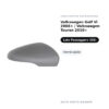Calotta Specchietto Retrovisore Destro Volkswagen Golf Vi 2008+ / Volkswagen Touran 2010+ – Verniciabile – foto 2