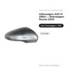 Calotta Specchietto Retrovisore Destro Volkswagen Golf Vi 2008+ / Volkswagen Touran 2010 – Cromata – foto 2