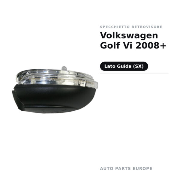 Specchietto Retrovisore Sinistro Volkswagen Golf Vi 2008+ – foto 2