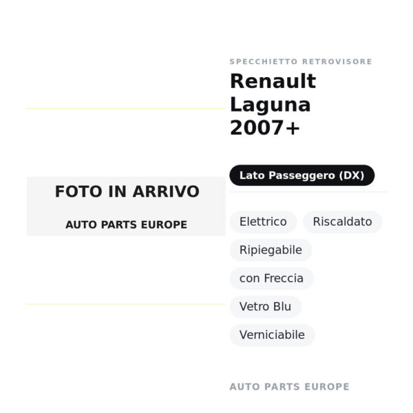 Außenspiegel Rechts Renault Laguna 2007+ – Elektrisch, Beheizt, Klappbar, mit Blinker, Blaues Glas, Lackierbar – Bild 2