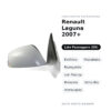 Außenspiegel Rechts Renault Laguna 2007+ – Elektrisch, Beheizt, Klappbar, mit Blinker, Memory, Blaues Glas, Lackierbar