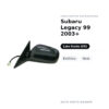 Specchietto Retrovisore Sinistro Subaru Legacy 99 2003+ – Elettrico, Nero – foto 2