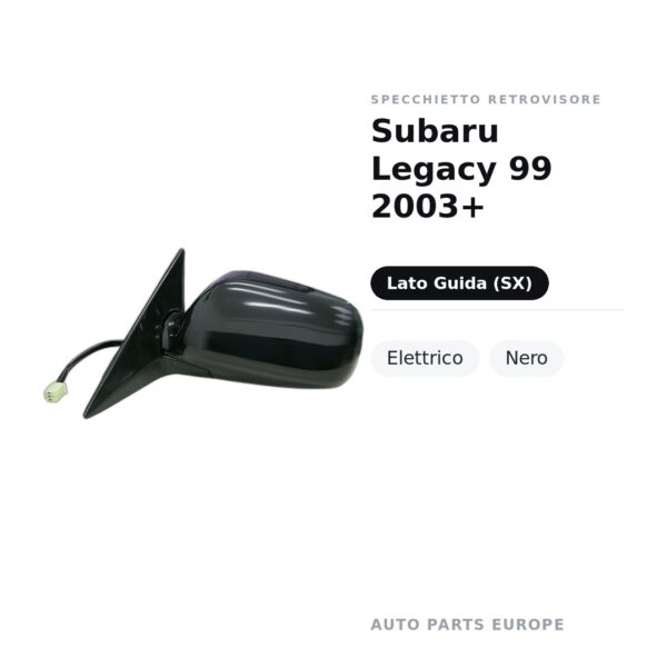 Specchietto Retrovisore Sinistro Subaru Legacy 99 2003+ – Elettrico, Nero – foto 2