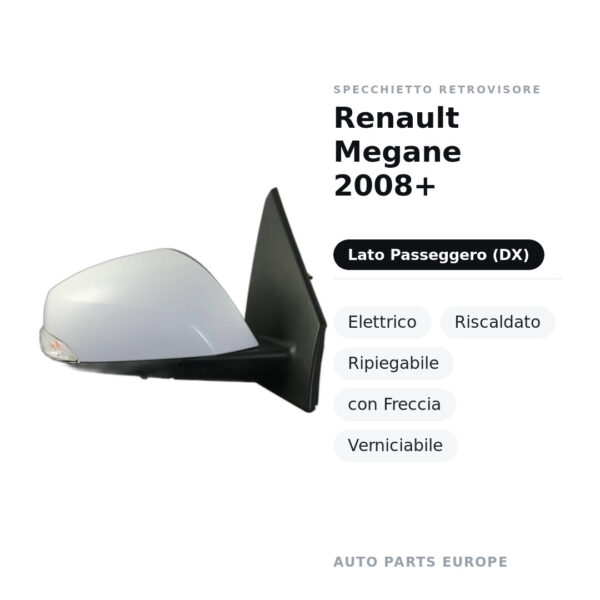 Außenspiegel Rechts Renault Megane 2008+ – Elektrisch, Beheizt, Klappbar, mit Blinker, Lackierbar – Bild 2