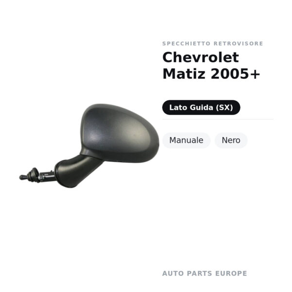 Specchietto Retrovisore Sinistro Chevrolet Matiz 2005+ – Manuale, Nero – foto 2