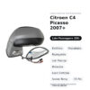 Außenspiegel Rechts Citroen C4 Picasso 2007+ – Elektrisch, Beheizt, Klappbar, mit Blinkleuchte, Speicher, Innenleuchte