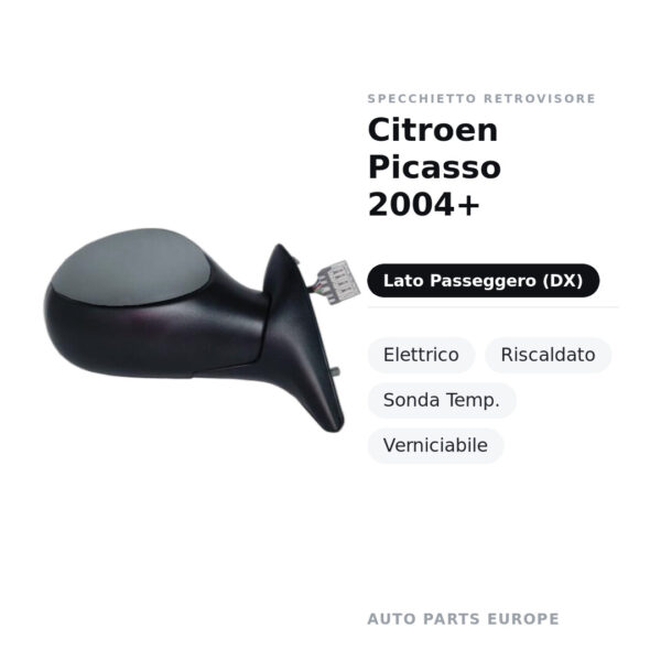 Specchietto Retrovisore Destro Citroen Picasso 2004+ – Elettrico, Riscaldato, Sonda Temp., Verniciabile – foto 2