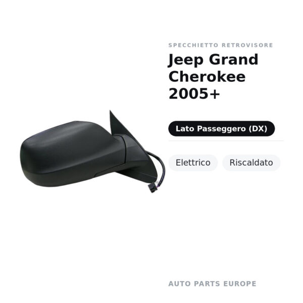Außenspiegel Rechts Jeep Grand Cherokee 2005+ – Elektrisch, Beheizt – Bild 2
