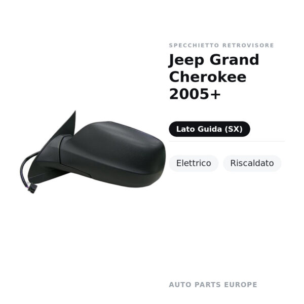 Außenspiegel Links Jeep Grand Cherokee 2005+ – Elektrisch, Beheizt – Bild 2