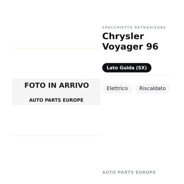 Specchietto Retrovisore Sinistro Chrysler Voyager 96 – Elettrico, Riscaldato – foto 2