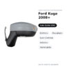 Außenspiegel Links Ford Kuga 2008+ – Elektrisch, Beheizt, Leuchte, Asphärisch, Lackierbar – Bild 2