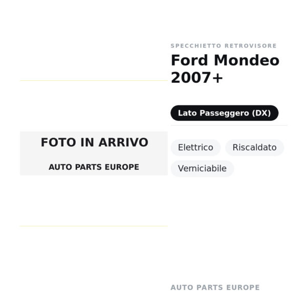 Außenspiegel Rechts Ford Mondeo 2007+ – Elektrisch, Beheizt, Lackierbar – Bild 2