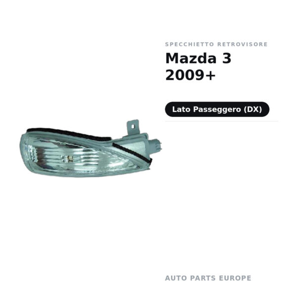 Specchietto Retrovisore Destro Mazda 3 2009+ – foto 2
