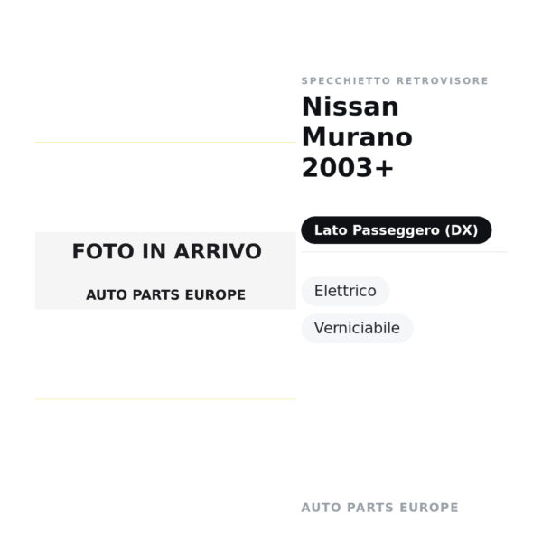 Specchietto Retrovisore Destro Nissan Murano 2003+ – Elettrico, Verniciabile – foto 2