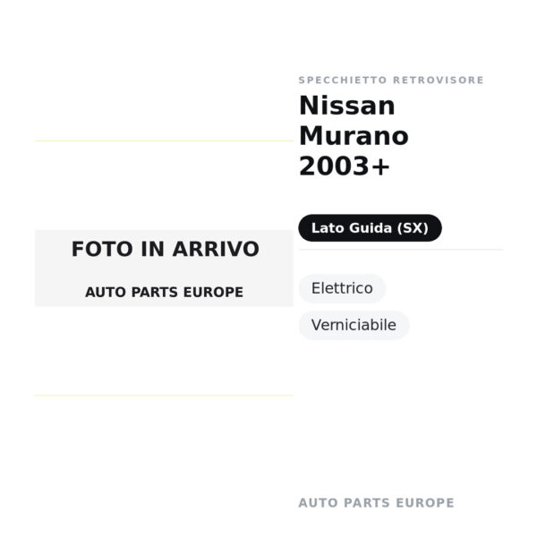 Specchietto Retrovisore Sinistro Nissan Murano 2003+ – Elettrico, Verniciabile – foto 2
