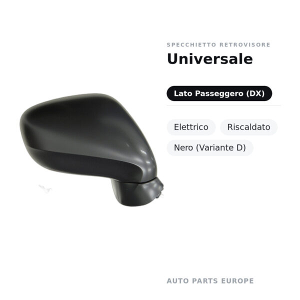 Specchietto Retrovisore Destro Universale – Elettrico, Riscaldato, Nero (Variante D) – foto 2