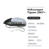 Außenspiegel Links Volkswagen Tiguan 2007+ – Elektrisch, Beheizt, Klappbar, mit Blinker, Memory, Innenleuchte, Asphärisch