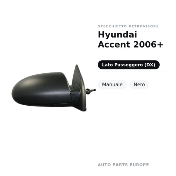 Specchietto Retrovisore Destro Hyundai Accent 2006+ – Manuale, Nero – foto 2