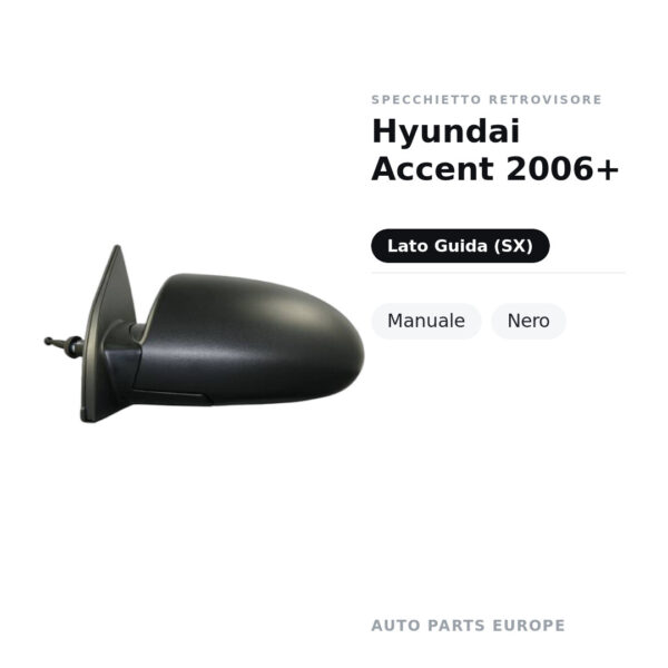 Specchietto Retrovisore Sinistro Hyundai Accent 2006+ – Manuale, Nero – foto 2
