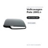 Calotta Specchietto Retrovisore Sinistro Volkswagen Polo 2001+ – Verniciabile – foto 2