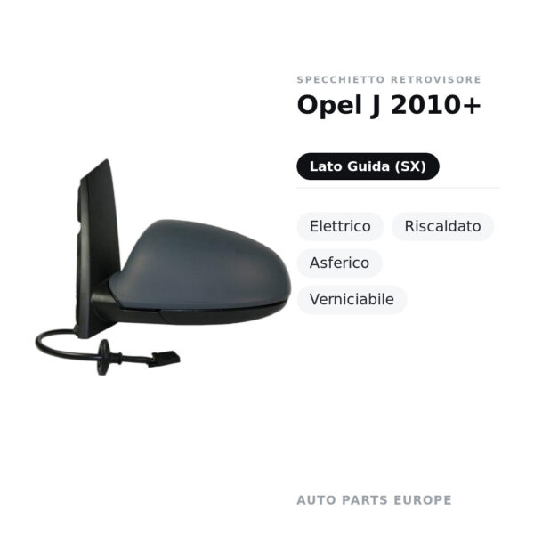 Außenspiegel Links Opel J 2010+ – Elektrisch, Beheizt, Asphärisch, Lackierbar – Bild 2