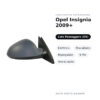 Specchietto Retrovisore Destro Opel Insignia 2009+ – Elettrico, Riscaldato, Ripiegabile, 9 Pin, Verniciabile – foto 2