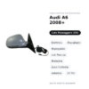 Specchietto Retrovisore Destro Audi A6 2008+ – Elettrico, Riscaldato, Ripiegabile, con Freccia, Memoria, Luce Cortesia