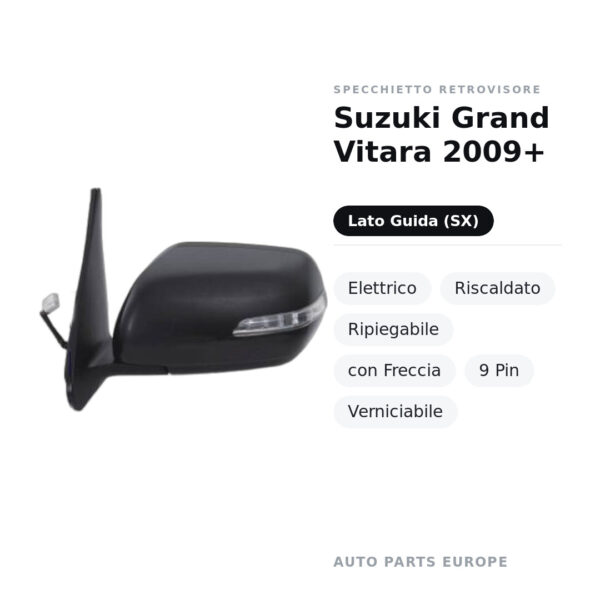 Außenspiegel Links Suzuki Grand Vitara 2009+ – Elektrisch, Beheizt, Klappbar, mit Blinker, 9-polig, Lackierbar – Bild 2