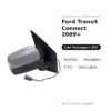 Außenspiegel Rechts Ford Transit Connect 2009+ – Elektrisch, Beheizt, 5-polig, Lackierbar – Bild 2