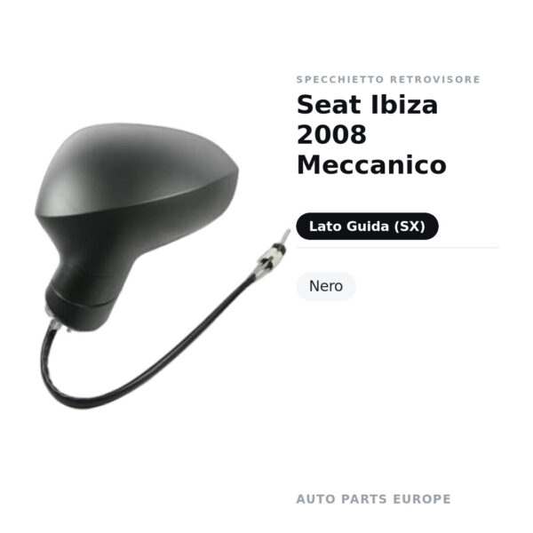 Specchietto Retrovisore Sinistro Seat Ibiza 2008 Meccanico – Nero – foto 2