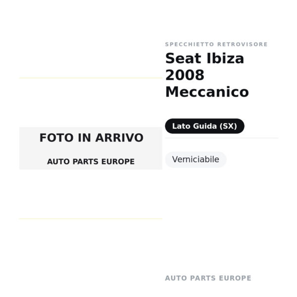 Specchietto Retrovisore Sinistro Seat Ibiza 2008 Meccanico – Verniciabile – foto 2