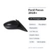 Specchietto Retrovisore Destro Ford Focus 2018+ – Elettrico, Riscaldato, Ripiegabile, con Freccia, Angolo Cieco, Luce