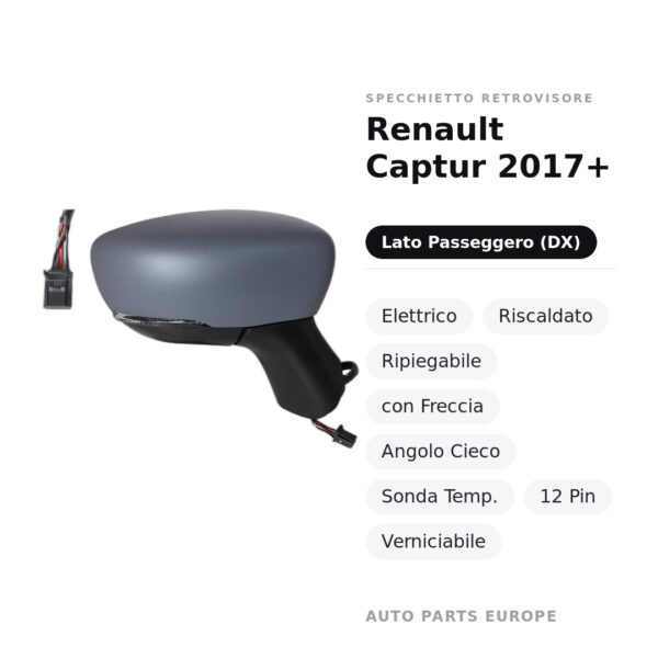 Außenspiegel Rechts Renault Captur 2017+ – Elektrisch, Beheizt, Klappbar, mit Blinker, Toter Winkel, Temperatursensor
