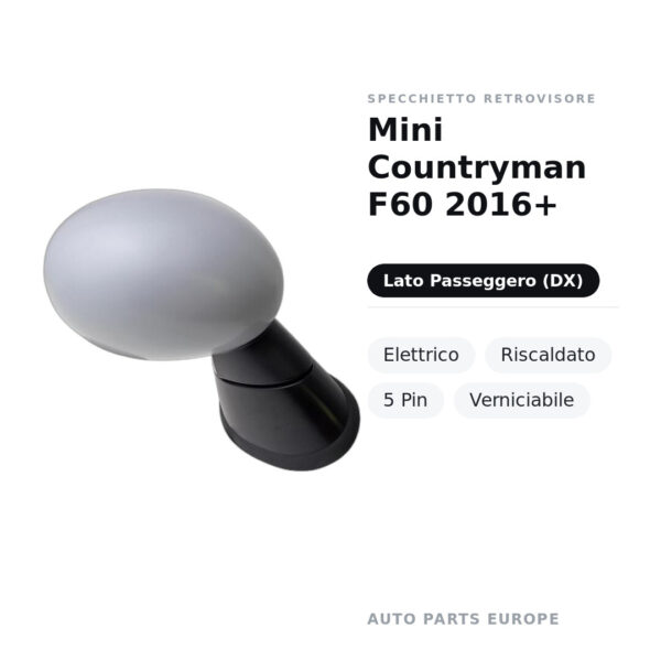 Außenspiegel Rechts Mini Countryman F60 2016+ – Elektrisch, Beheizt, 5 Pin, Lackierbar – Bild 2