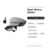 Specchietto Retrovisore Destro Seat Ateca 2016+ – Elettrico, Riscaldato, Ripiegabile, con Freccia, Luce Cortesia, 9 Pin