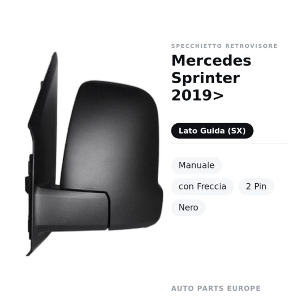 Specchietto Retrovisore Sinistro Mercedes Sprinter 2019> – Manuale, con Freccia, 2 Pin, Nero – foto 2