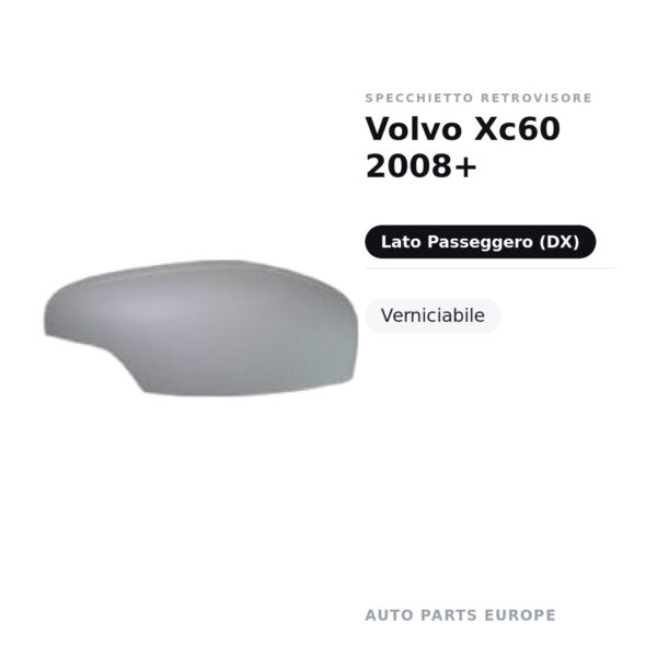 Außenspiegel Rechts Volvo Xc60 2008+ – Lackierbar – Bild 2