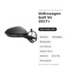 Specchietto Retrovisore Sinistro Volkswagen Golf Vii 2017+ – Elettrico, Riscaldato, Ripiegabile, con Freccia, Angolo Cieco