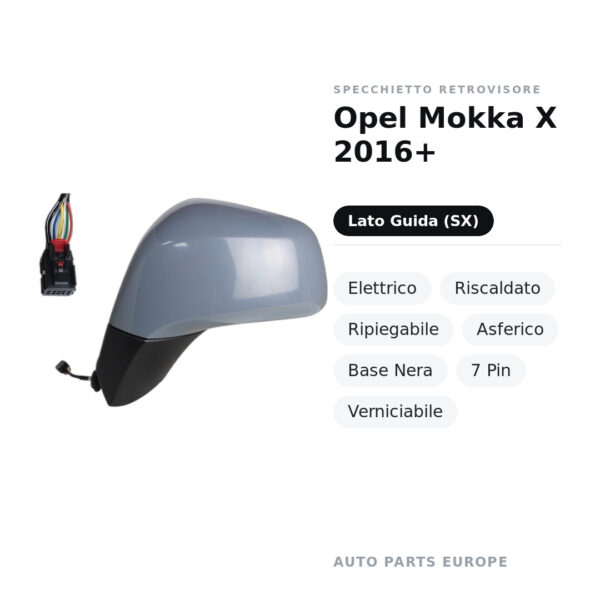 Außenspiegel Links Opel Mokka X 2016+ – Elektrisch, Beheizt, Klappbar, Asphärisch, Schwarze Basis, 7-poliger Stecker