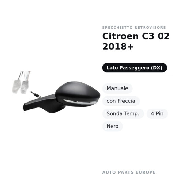 Specchietto Retrovisore Destro Citroen C3 02 2018+ – Manuale, con Freccia, Sonda Temp., 4 Pin, Nero – foto 2
