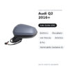 Specchietto Retrovisore Sinistro Audi Q2 2016+ – Elettrico, Riscaldato, con Freccia, Asferico, 8 Pin, Verniciabile (Variante