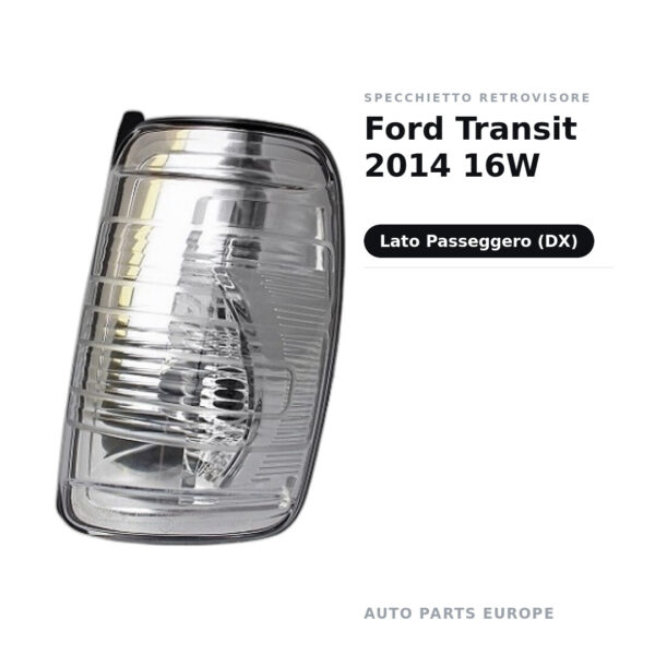 Specchietto Retrovisore Destro Ford Transit 2014 16W – foto 2