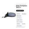 Specchietto Retrovisore Sinistro Jeep Compass 2017+ – Elettrico, Riscaldato, Ripiegabile, con Freccia, Angolo Cieco, Luce