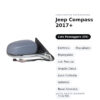 Specchietto Retrovisore Destro Jeep Compass 2017+ – Elettrico, Riscaldato, Ripiegabile, con Freccia, Angolo Cieco, Luce