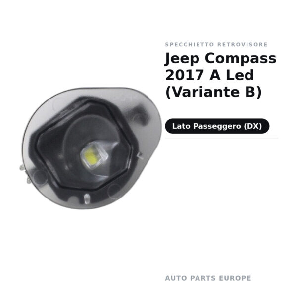 Luce di cortesia Retrovisore Destro Jeep Compass 2017 a LED (Variante B) – foto 2